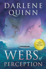 Title: Webs of Perception: Book 6 of the Webs Series, Author: Darlene Quinn