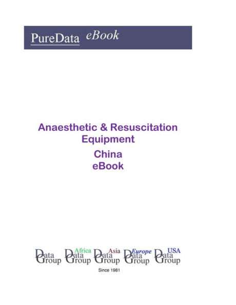 Anaesthetic & Resuscitation Equipment in China