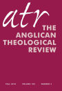 The Anglican Theological Review: Fall 2018