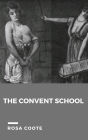 The Convent School or early Experiences of a Young Flagellant