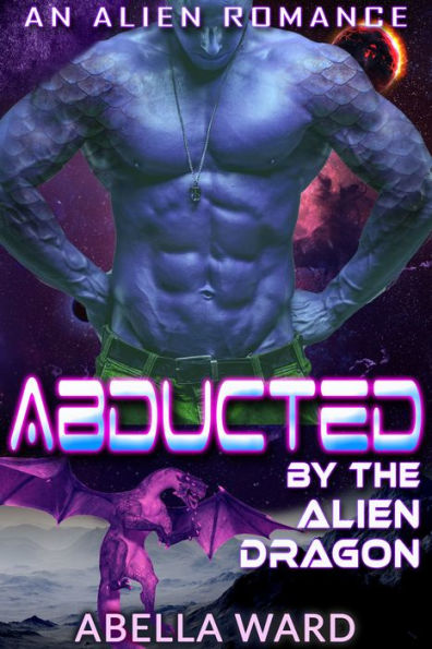 Abducted by the Alien Dragon