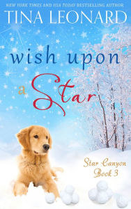 Title: Wish Upon a Star, Author: Tina Leonard