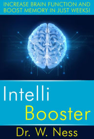 Title: Intelli Booster, Author: Dr. W. Ness