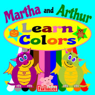 Title: Martha and Arthur Learn Colors, Author: Fable Fantablico