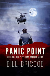 Title: Panic Point, Author: Bill Briscoe