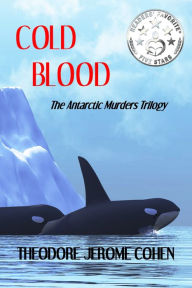 Title: Cold Blood, Author: Theodore Jerome Cohen