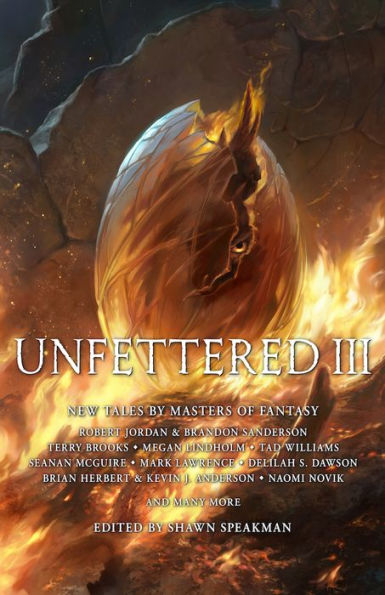 Unfettered III: New Tales by Masters of Fantasy