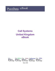 Title: Call Systems in the United Kingdom, Author: Editorial DataGroup UK