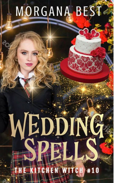 Wedding Spells: Paranormal Cozy Mystery