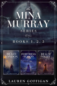 Title: The Mina Murray Complete Series: A Retelling of Bram Stoker's Dracula, Author: Lauren Goffigan