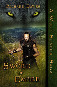 Title: Sword of Empire, Author: Richard Dawes