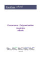 Precursors - Polymerisation in Australia