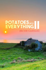 Title: Potatoes With Everything II, Author: John Camblin