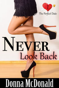 Title: Never Look Back, Author: Donna McDonald