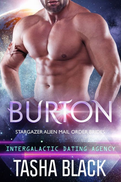 Burton: Stargazer Alien Mail Order Brides #14 (Intergalactic Dating Agency)