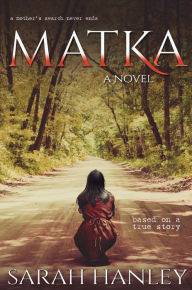 Title: Matka, Author: Sarah Hanley