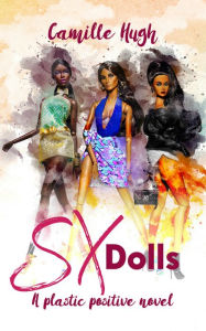 Title: Sx Dolls, Author: camille hugh