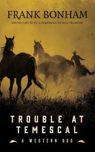 Title: Trouble at Temescal, Author: Frank Bonham