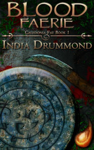 Title: Blood Faerie, Author: India Drummond