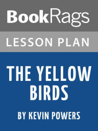 Title: Lesson Plan: The Yellow Birds, Author: BookRags