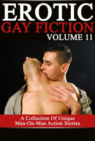 Title: Erotic Gay Fiction: Volume 11, Author: W. Ness