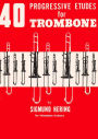 Forty Progressive Etudes for Trombone