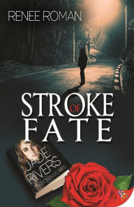 Title: Stroke of Fate, Author: Renee Roman