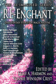 Title: Re-Enchant, Author: Kelly A. Harmon