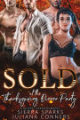 Sold at the Thanksgiving Dinner Party: A Sold to the Gang MFMM Holiday Reverse Harem Romance