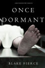 Once Dormant (A Riley Paige MysteryBook 14)