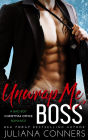 Unwrap Me, Boss: A Yours Boss Bad Boy Christmas Office Romance
