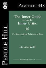 Title: The Inner Guide versus the Inner Critic, Author: Christine Wolff