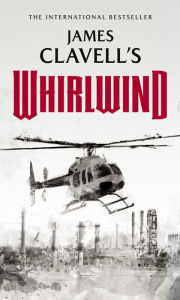 Title: Whirlwind, Author: James Clavell