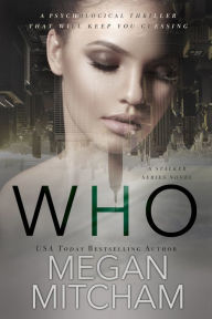 Title: Who, Author: Megan Mitcham