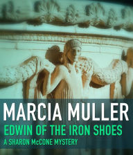 Title: Edwin of the Iron Shoes, Author: Marcia Muller