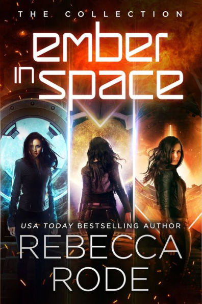 The Ember in Space Collection: 1-3
