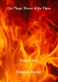 Title: The Magic Power of the Djinn, Author: Ashanti Starr