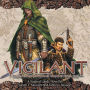 Vigilant: Through Shadows and Dreams Book One