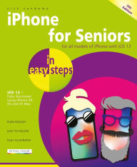 Title: iPhone for Seniors in easy steps, 5th edition, Author: Nick Vandome