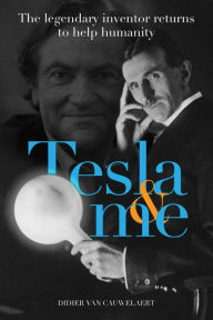 Title: Tesla & me, Author: Didier van Cauwelaert