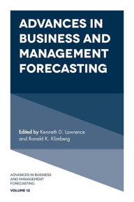 Title: Advances in Business and Management Forecasting, Author: Ronald K. Klimberg