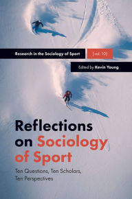 Title: Reflections on Sociology of Sport, Author: Kevin Young