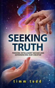Title: Seeking Truth, Author: Timm Todd