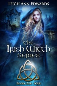 Title: The Irish Witch series: Books 1 - 4, Author: Leigh Ann Edwards