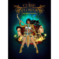 Title: The Curse of the Flower: The Legend of Anacaona, Author: Isadora Ortega