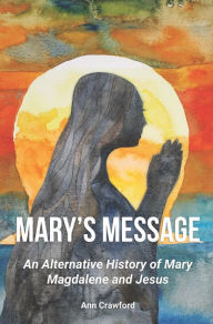 Title: Mary's Message, Author: Ann Crawford