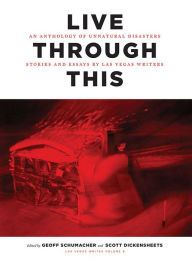 Title: Live Through This, Author: Geoff Schumacher