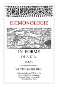 Title: Daemonologie, Author: King James VI & I
