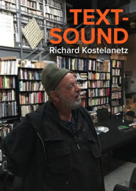 Title: Text-Sound, Author: Richard Kostelanetz