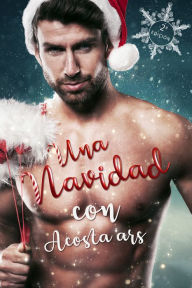 Title: Una Navidad con ACOSTA ars, Author: Andrea Acosta